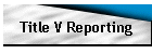 Title V Reporting